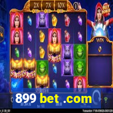 899 bet .com